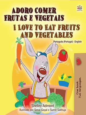 cover image of Adoro Comer Frutas e Vegetais I Love to Eat Fruits and Vegetables